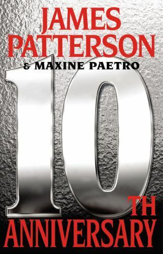 A Women's Murder Club Thriller Ser.: 10th Anniversary by Maxine Paetro and...