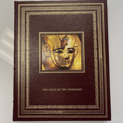Easton Press Glorious Art Series Leather THE GOLD OF THE PHARAOHS, Stierlin, 22K