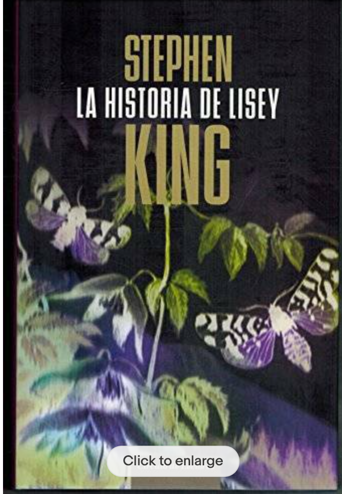 LA HISTORIA DE LISEY Por Stephen King - Tapa dura