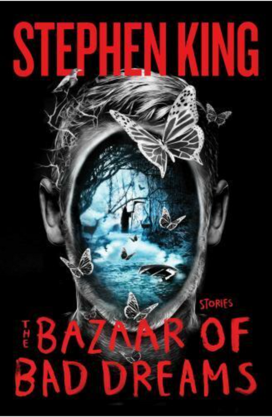 The Bazaar of Bad Dreams : Stories by Stephen King (2015, Hardcover)