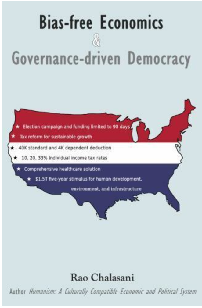 Bias-Free Economics and Governance-Driven Democracy by Rao Chalasani (2020,...