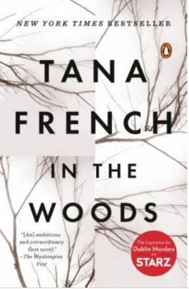 Dublin Murder Squad Ser.: In the Woods : A Novel by Tana French (2008, UK-B...