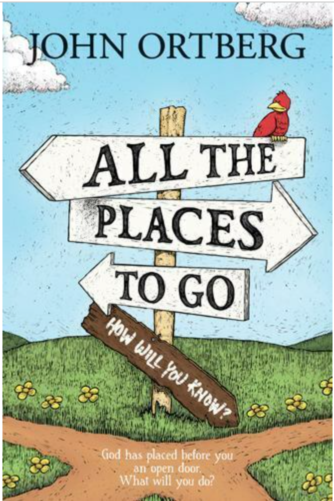 All the Places to Go ... How Will You Know? : God Has Placed Before You an open door