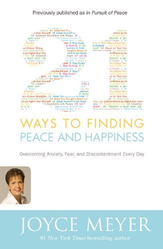21 Ways To Finding Peach And Happiness - Overcoming Anxiety, Fear & Discontentment Every Day - Book Club Edition