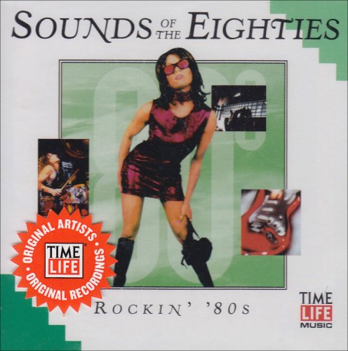 Sounds of Eighties: Rockin 80's