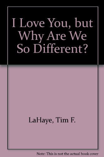 I Love You, but Why Are We So Different? Make the Differences Work for You