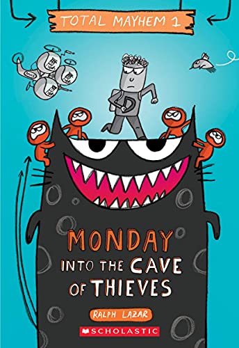 Monday – Into the Cave of Thieves (Total Mayhem #1) (1)