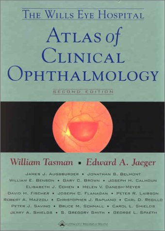 The Wills Eye Hospital Atlas of Clinical Ophthalmology