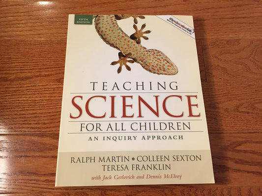 Teaching Science for All Children: An Inquiry Approach