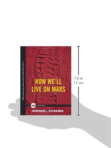 How We'll Live on Mars (TED Books)