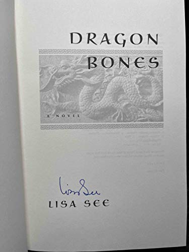 Dragon Bones: A Novel