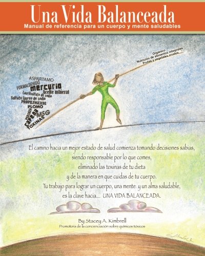 Una Vida Balanceada: Living Balanced (Spanish Edition)