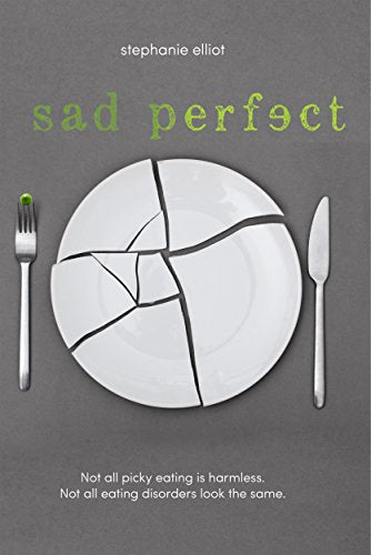 Sad Perfect: A Novel