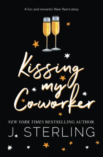 Kissing My Co-worker (Fun For the Holidays)