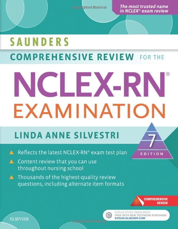 Saunders Comprehensive Review for the NCLEX-RN (Saunders Comprehensive Review for Nclex-Rn)