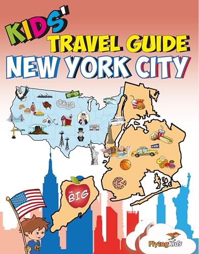 Kids' Travel Guide - New York City: The fun way to discover New York City - especially for kids (Kids' Travel Guide series)