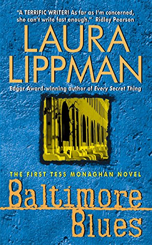 Baltimore Blues (Tess Monaghan Novel, 1)