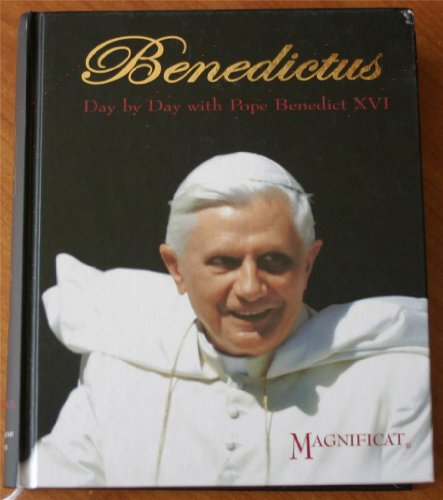 Benedictus: Day by Day With Pope Benedict XVI