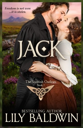 Jack: A Scottish Outlaw (Highland Outlaws) - 3427