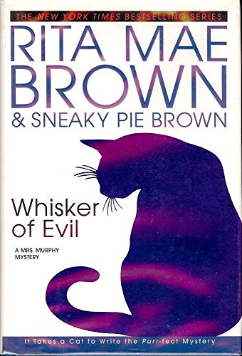 Whisker of Evil: A Mrs. Murphy Mystery