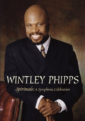 Wintley Phipps Spirituals: A Symphonic Celebration