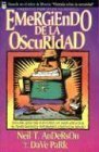 Emergiendo de la Oscuridad (Spanish Edition)