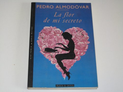 La flor de mi secreto (Ave fénix) (Spanish Edition)