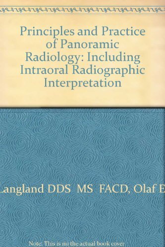 Principles and Practice of Panoramic Radiology