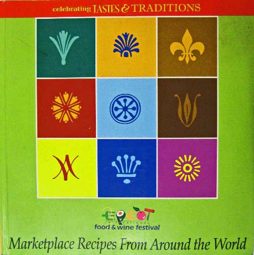 Marketplace Recipes From Around the World, 10th Anniversary Edition