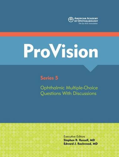 ProVision: Ophthalmic Multiple-Choice Questions With Discussions, Series 5
