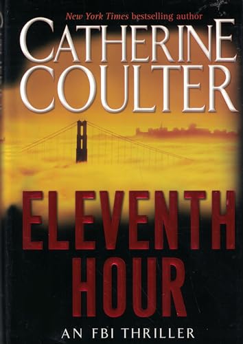 Eleventh Hour (An FBI Thriller) (FBI Thriller, 7)