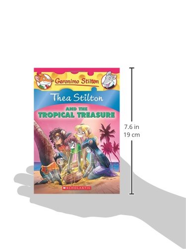 Thea Stilton and the Tropical Treasure (Thea Stilton #22): A Geronimo Stilton Adventure