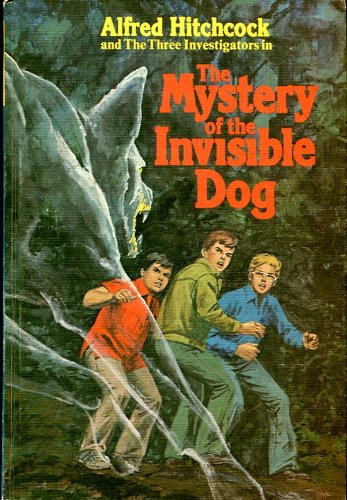 Alfred Hitchcock and the Three Investigators in The Mystery of the Invisible Dog
