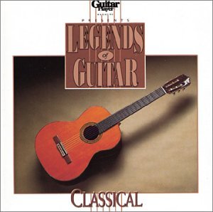 Legends of Guitar: Classical