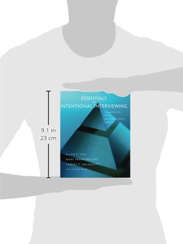 Essentials of Intentional Interviewing: Counseling in a Multicultural World (HSE 123 Interviewing Techniques) - 4985