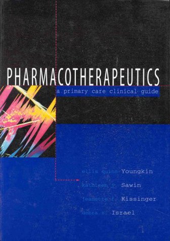 Pharmacotherapeutics: A Primary Care Clinical Guide