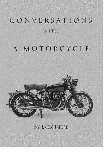 Conversations With A Motorcycle