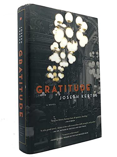 Gratitude: A Novel