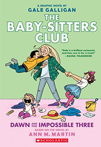 Dawn and the Impossible Three: A Graphic Novel (The Baby-Sitters Club #5): Full-Color Edition (5) (The Baby-Sitters Club Graphix)