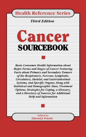 Cancer Sourcebook: Basic Consumer Health Information About Major Forms and Stages of Cancer, Featuring Facts About Primary and Secondary Tumors of the Respiratory (Health Reference Series)