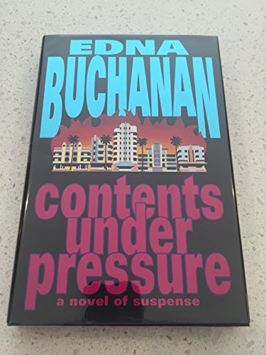 Contents Under Pressure: A Novel of Suspense
