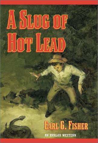 A Slug of Hot Lead (Avalon Western)