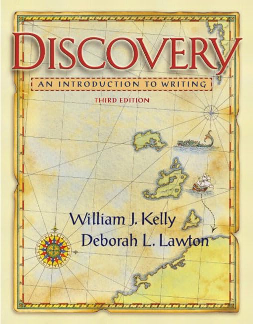 Discovery: An Introduction to Writing, Third Edition