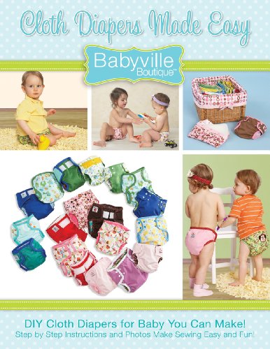 Babyville Boutique 35076 Book, Cloth Diapers Made Easy