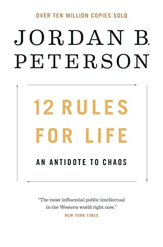 12 Rules for Life: An Antidote to Chaos - 4683