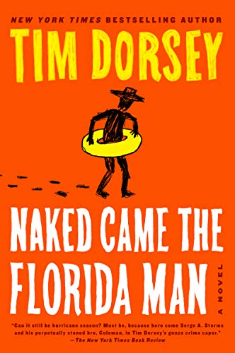 Naked Came the Florida Man: A Novel (Serge Storms, 23)