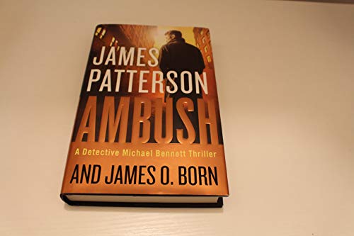 Ambush (A Michael Bennett Thriller, 11)