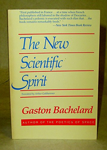 The New Scientific Spirit (English and French Edition)