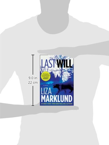 Last Will: A Novel (The Annika Bengtzon Series)